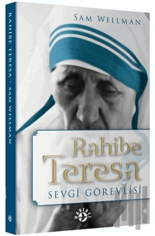 Rahibe Teresa Sevgi Görevlisi | Kitap Ambarı