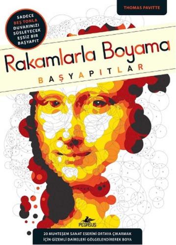 Rakamlarla Boyama: Başyapıtlar | Kitap Ambarı