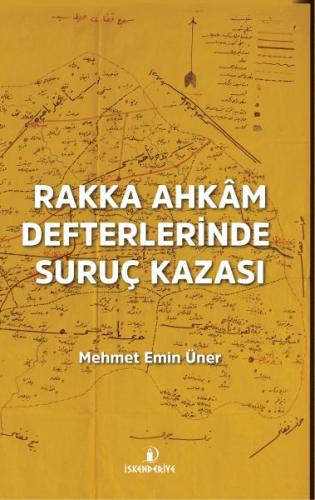 Rakka Ahkam Defterlerinde Suruç Kazası | Kitap Ambarı