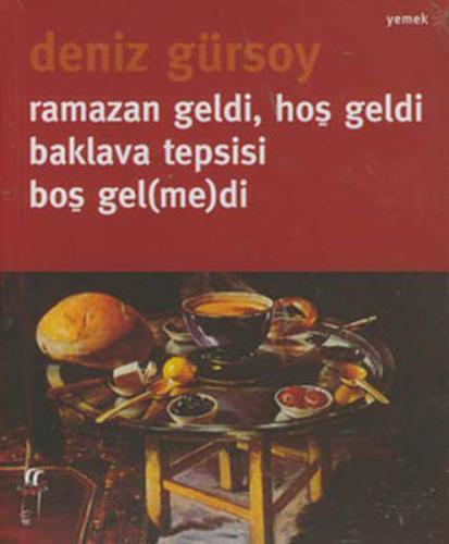 Ramazan Geldi, Hoş Geldi Baklava Tepsisi Boş Gel(me)di | Kitap Ambarı