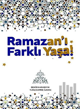 Ramazan’ı Farklı Yaşa | Kitap Ambarı