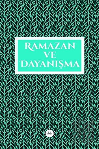 Ramazan ve Dayanışma | Kitap Ambarı