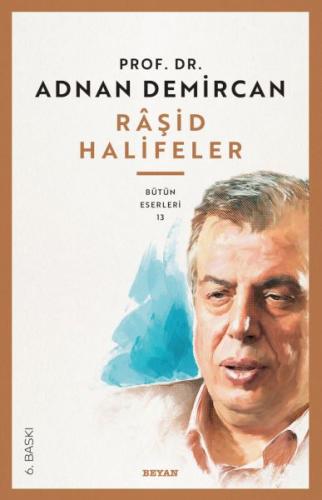 Raşid Halifeler | Kitap Ambarı