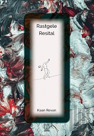 Rastgele Resital | Kitap Ambarı