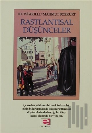 Rastlantısal Düşünceler | Kitap Ambarı