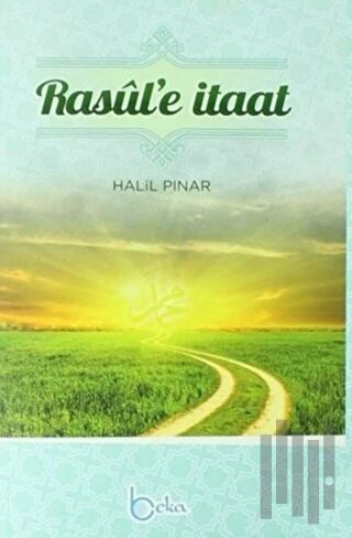 Rasul'e İtaat | Kitap Ambarı