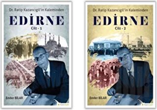 Ratip Kazancıgil’in Kaleminden Edirne (2 Kitap Takım) (Ciltli) | Kitap