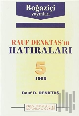 Rauf Denktaş'ın Hatıraları 5. Cilt | Kitap Ambarı