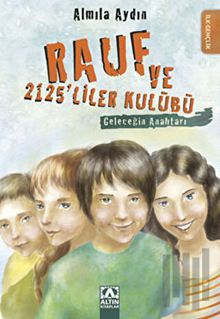 Rauf ve 2125’liler Kulübü | Kitap Ambarı