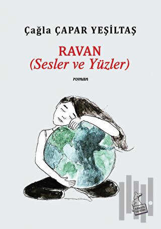 Ravan (Sesler ve Yüzler) | Kitap Ambarı