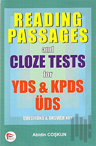 Reading Passages and Cloze Tests for YDS, KPDS, ÜDS | Kitap Ambarı