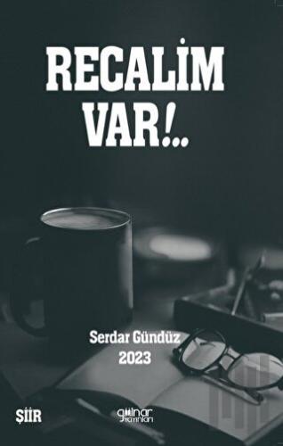 Recalim Var | Kitap Ambarı