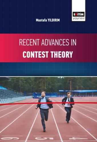 Recent Advances in Contest Theory | Kitap Ambarı