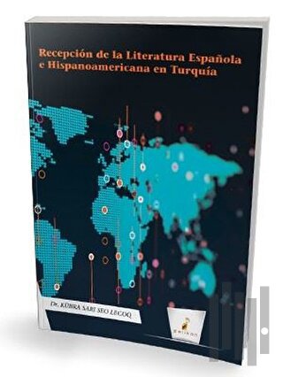 Recepcion de la Literatura Espanola e Hispanoamericana en Turquia | Ki