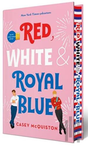 Red, White & Royal Blue (Yan Boyamalı Özel Baskı) (Ciltli) | Kitap Amb