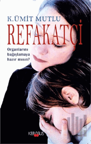 Refakatçi | Kitap Ambarı