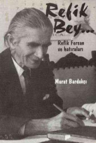 Refik Bey | Kitap Ambarı