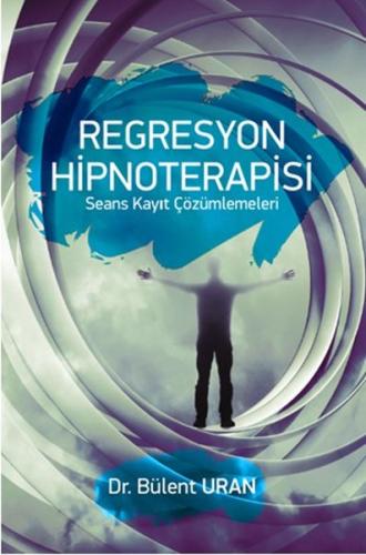 Regresyon Hipnoterapisi | Kitap Ambarı