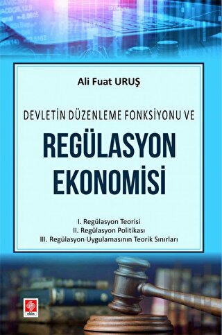 Regülasyon Ekonomisi Ali Fuat Uruş | Kitap Ambarı