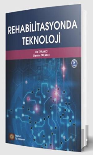 Rehabilitasyonda Teknoloji | Kitap Ambarı