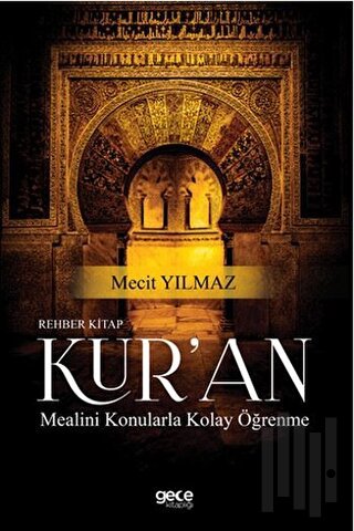 Rehber Kitap Kur'an Mealini Konularla Kolay Öğrenme | Kitap Ambarı