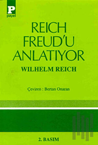 Reich Freud’u Anlatıyor | Kitap Ambarı