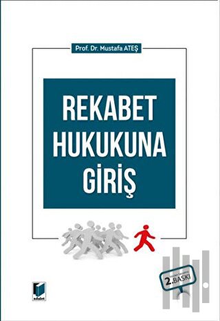 Rekabet Hukukuna Giriş (Ciltli) | Kitap Ambarı