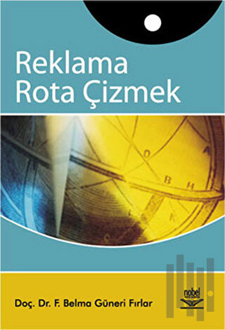 Reklama Rota Çizmek | Kitap Ambarı