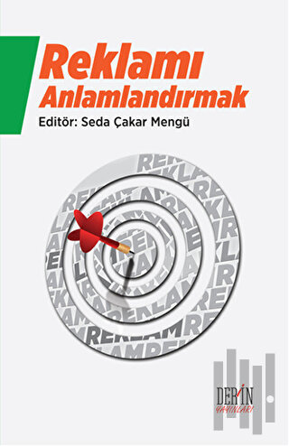 Reklamı Anlamlandırmak | Kitap Ambarı