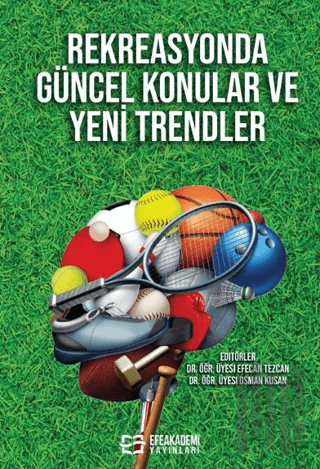 Rekreasyonda Güncel Konular ve Yeni Trendler | Kitap Ambarı