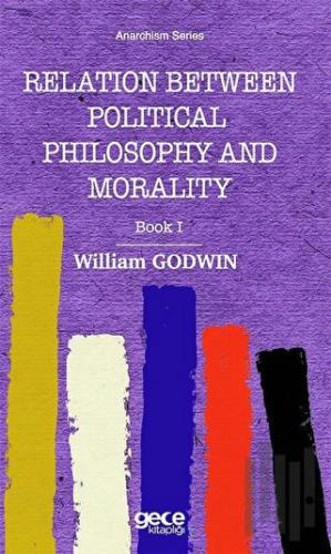 Relation Between Political Philosophy and Morality | Kitap Ambarı