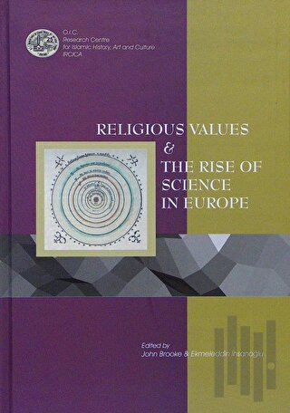 Religious Values and The Rise of Science in Europe | Kitap Ambarı