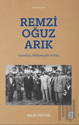 Remzi Oğuz Arık | Kitap Ambarı