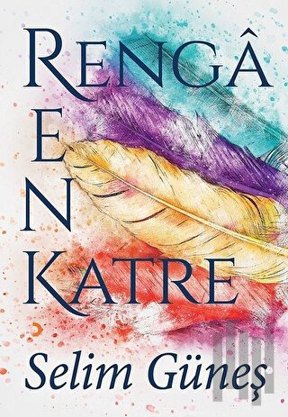 Rengarenk Katre | Kitap Ambarı