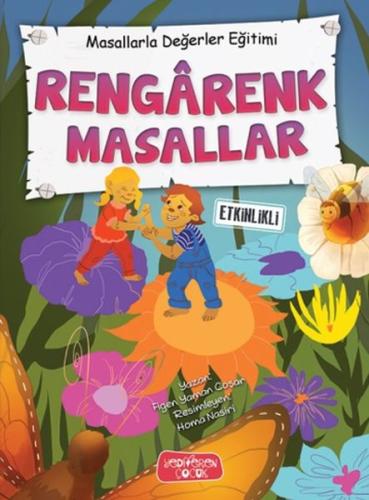 Rengarenk Masallar - Masallarla Değerler Eğitimi (Ciltli) | Kitap Amba