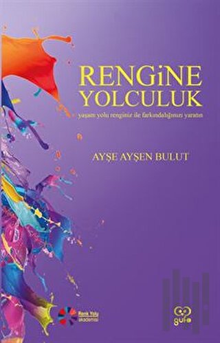 Rengine Yolculuk | Kitap Ambarı