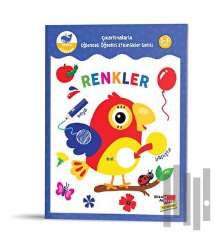 Renkler - Çıkartmalarla Eğlenceli Öğretici Etkinlikler Serisi | Kitap 