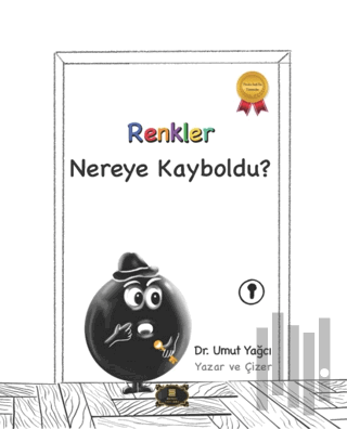 Renkler Nereye Kayboldu? | Kitap Ambarı