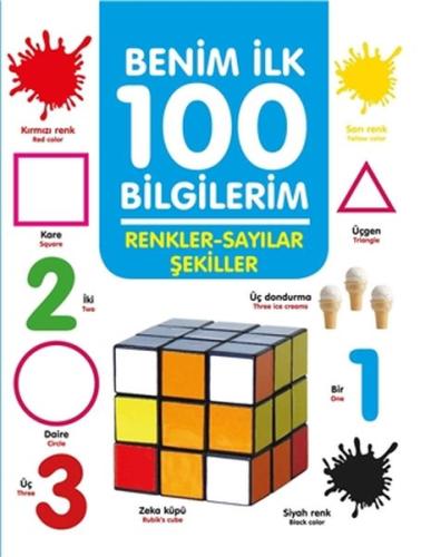 Renkler-Sayılar-Şekiller - Benim İlk 100 Bilgilerim | Kitap Ambarı