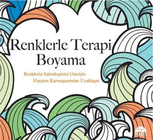 Renklerle Terapi Boyama | Kitap Ambarı