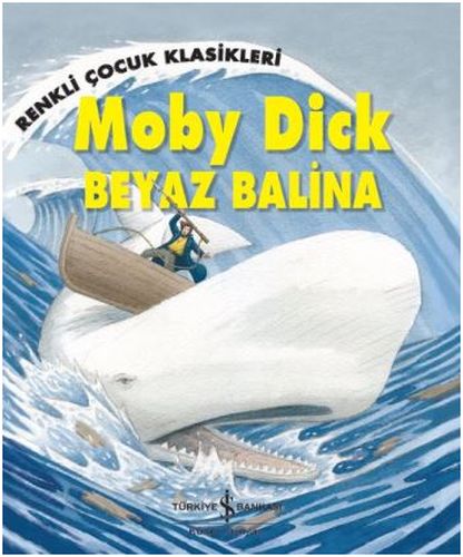 Moby Dick - Beyaz Balina | Kitap Ambarı