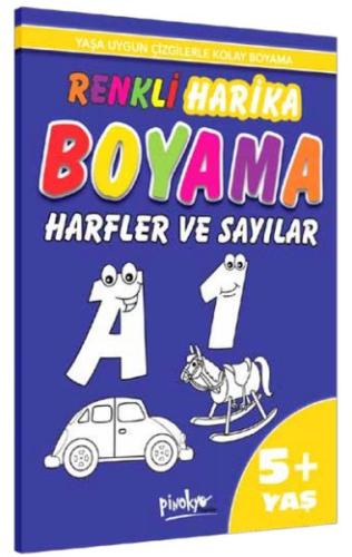 Renkli Harika Boyama Harfler ve Sayılar 5+ Yaş | Kitap Ambarı