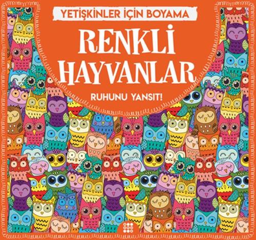 Renkli Hayvanlar - Yetişkinler İçin Boyama | Kitap Ambarı