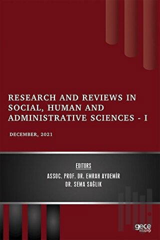 Research and Reviews in Social, Human and Administrative Sciences 1 - 