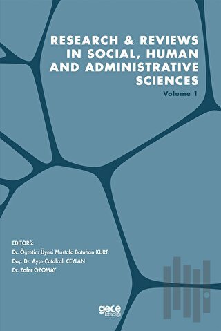 Research and Reviews in Social, Human and Administrative Sciences Volu