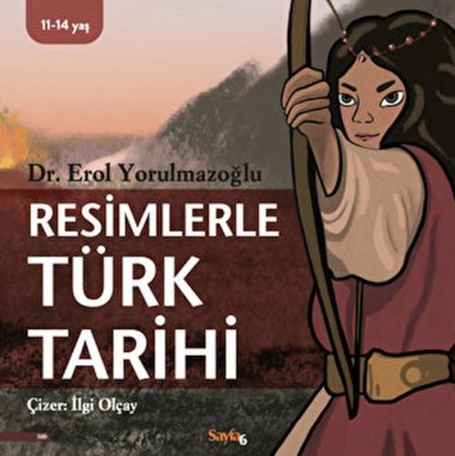 Resimlerle Türk Tarihi | Kitap Ambarı