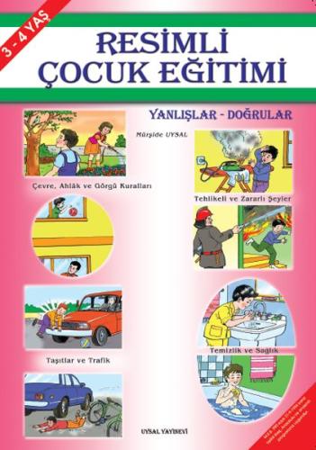 Resimli Çocuk Eğitimi Yanlışlar-Doğrular | Kitap Ambarı