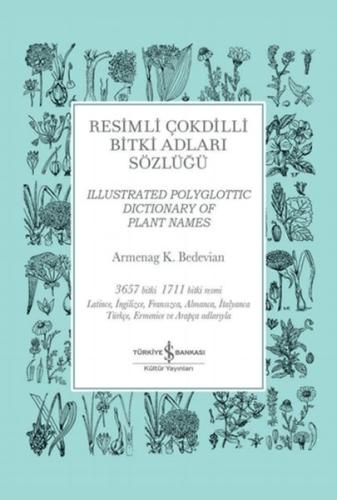 Resimli Çokdilli Bitki Adları Sözlüğü (Ciltli) | Kitap Ambarı