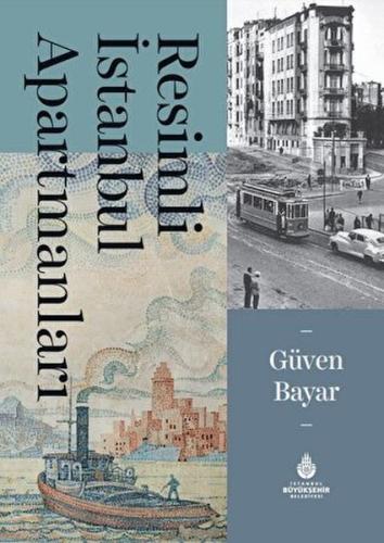 Resimli İstanbul Apartmanları (Ciltli) | Kitap Ambarı
