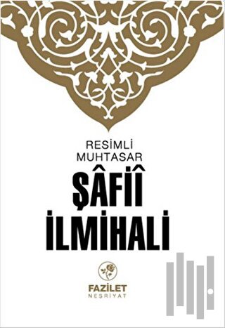 Resimli Muhtasar Şafii İlmihali | Kitap Ambarı